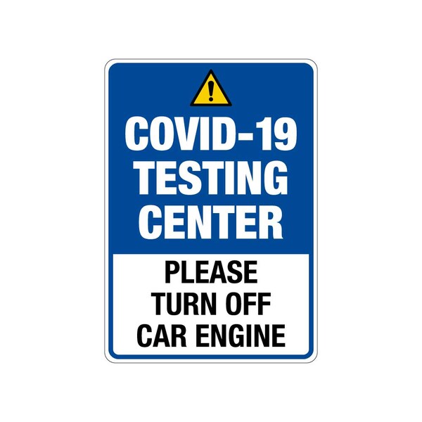 COVID-19 Testing Center Sign, 12" W x 18" H, English, Aluminum